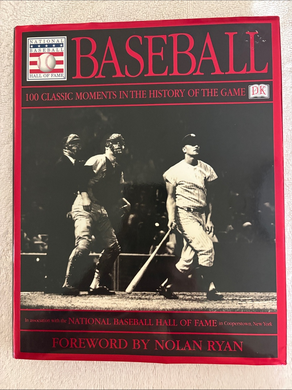 BASEBALL: 100 Classic Moments in the History of the Game - published 2000